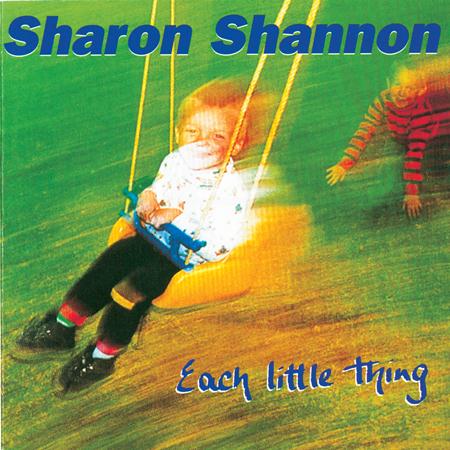 Sharon Shannon - Each Little Thing - Zortam Music