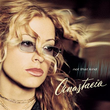 Anastacia - Not That Kind / Freak Of Nature - Zortam Music