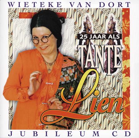 Wieteke van Dort - 25 Jaar Als Tante Lien - Zortam Music