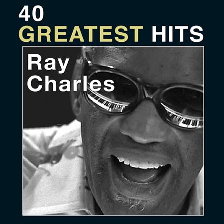 Ray Charles - The Very Best Of Ray Charles 40 Greatest Hits [disc 2] - Zortam Music