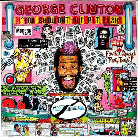 George Clinton - You Shouldn