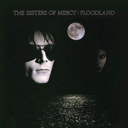 The Sisters of Mercy - Floodland [re-master] - Zortam Music