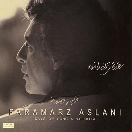 Faramarz Aslani - Days Of Song & Sorrow - Zortam Music