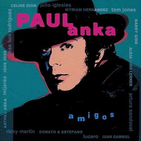 PAUL ANKA - MAC 2 - Amigos - Zortam Music