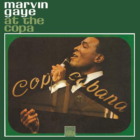 Marvin Gaye - Marvin Gaye At The Copa [Live] - Zortam Music