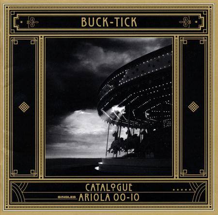 BUCK-TICK - Catalogue Ariola 00-10 - Zortam Music