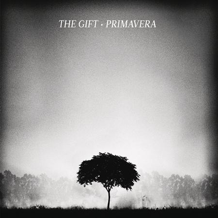 The Gift - Primavera Lyrics - Zortam Music