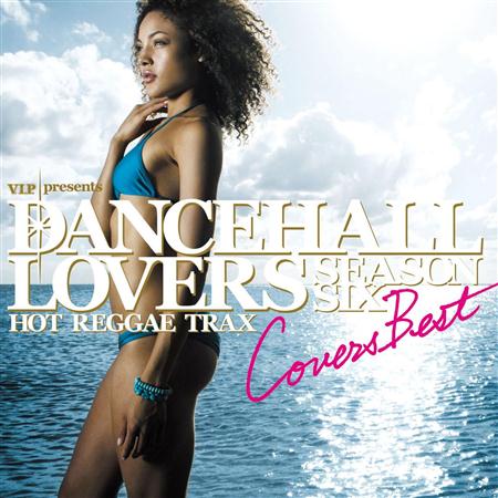 Various Artists - Dancehall Lovers Season Six -Covers Best- - Zortam Music Various Artists - Dancehall Lovers Season Six -Covers Best- - Zortam Music