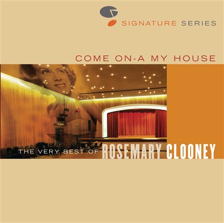 Christmas - Come On A My House - The Very Best Of Rosemary Clooney - Jazz Signature Series - Zortam Music