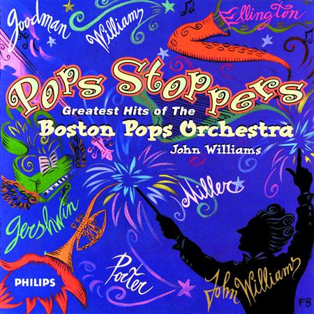 John Williams - Pops Stoppers - Greatest Hits Of The Boston Pops Orchestra - Zortam Music