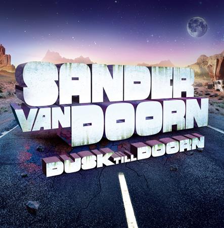 Sander Van Doorn - Dusk Till Doorn (The Extended Versions) - Zortam Music