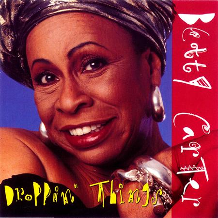 Betty Carter - Droppin Things - Zortam Music