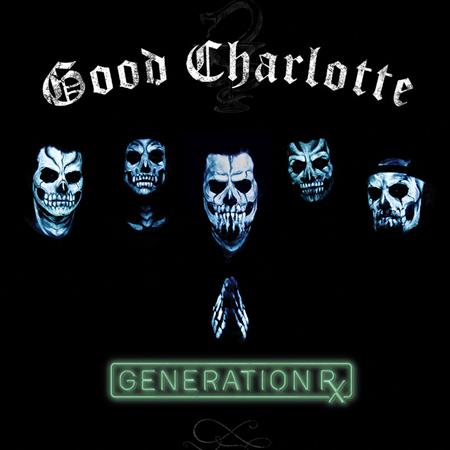 Good Charlotte - Generation Rx - Zortam Music