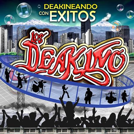Los Deakino - Deakineando con Exitos - Zortam Music