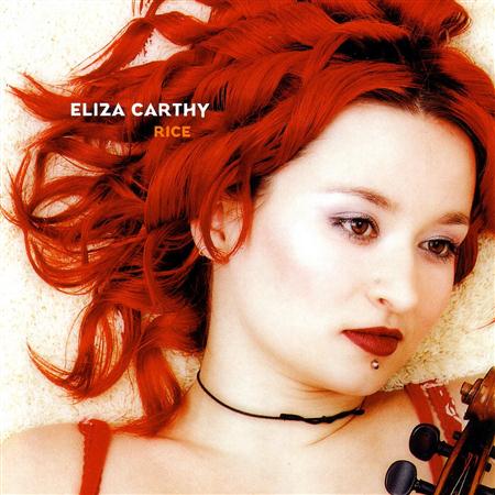 Eliza Carthy - Rice - Zortam Music