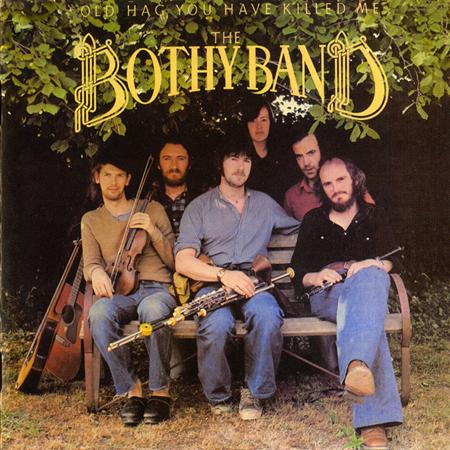The Bothy Band - Old Hag You Have Killed Me - Zortam Music