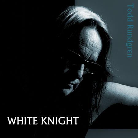 Todd Rundgren - White Knight - Zortam Music