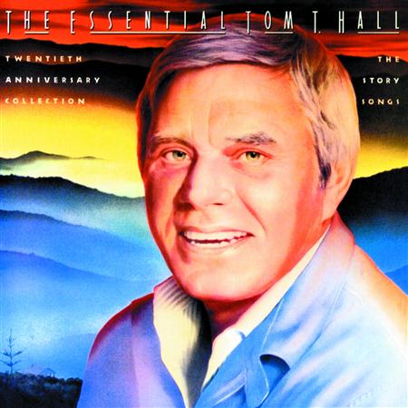 Command3r Tom - The Essential Tom T. Hall Twentieth Anniversary Collectionthe Story Songs - Zortam Music