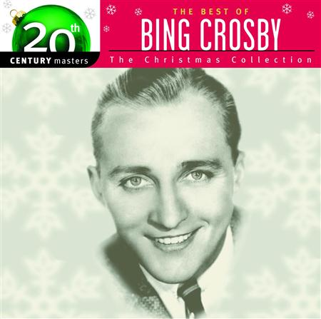 Bing Crosby - 20th Century Masters The Christmas Collection - The Best Of Bing Crosby - Zortam Music