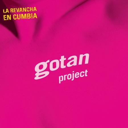 Gotan Project - La Revancha En Cumbia - Zortam Music