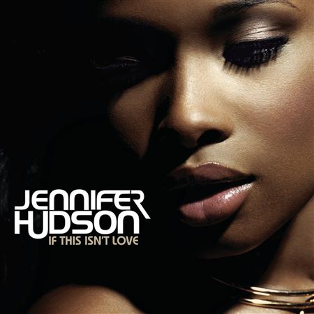 02 Jennifer Hudson - If This Isn