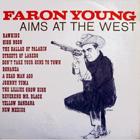 Faron Young - Aims At The West - Zortam Music
