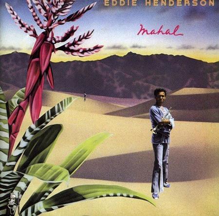 Eddie Henderson - Mahal - Zortam Music