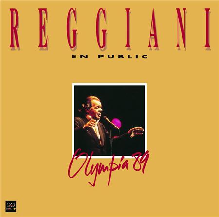 Serge Reggiani - Reggiani En Public - Olympia 89 - Zortam Music