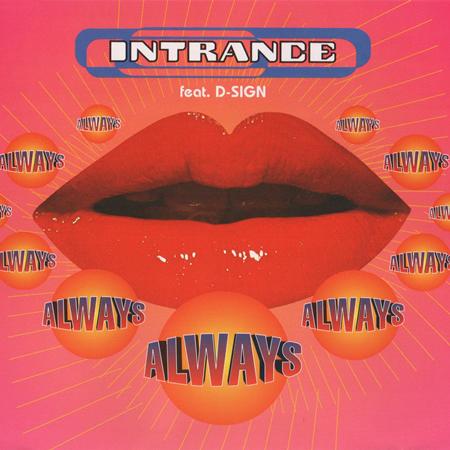 Intrance Feat. D-Sign - Always CDM - Zortam Music