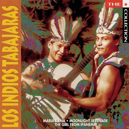 Los Indios Tabajaras - The Collection - Zortam Music