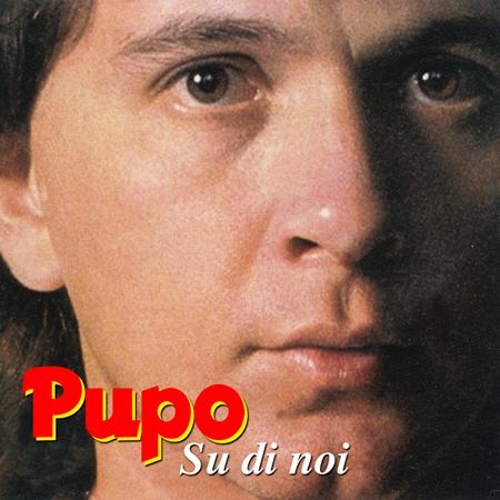 Pupo - Su Di Noi Remix - Zortam Music