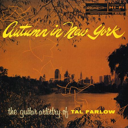 Tal Farlow - Autumn In New York Lyrics - Zortam Music