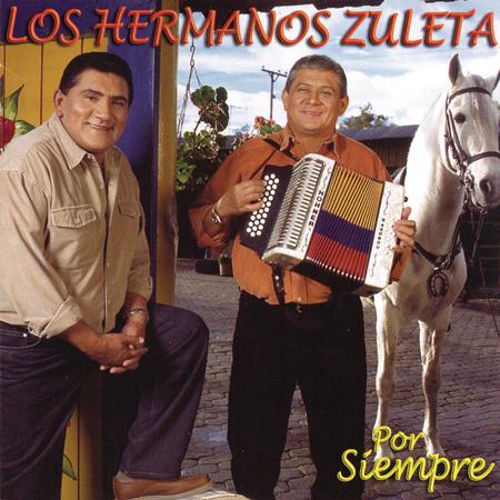 Los Hermanos Zuleta - Por Siempre - Zortam Music