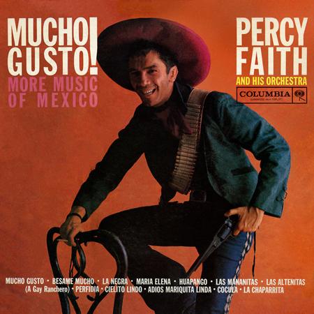 Percy Faith - Mucho Gusto! More Music Of Mexico - Zortam Music