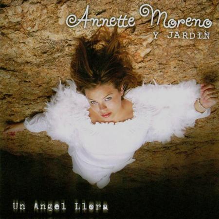 Annette Moreno - Un angel llora - Zortam Music