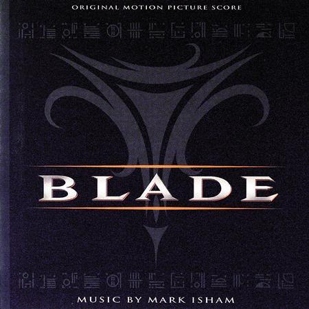 Mark Isham - Blade Original Motion Picture Score - Zortam Music