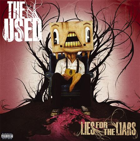 THE USED - Lies For The Liars [Bonus Track] - Zortam Music