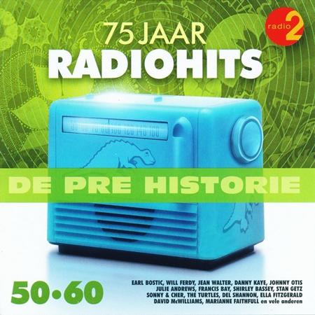 Monty Python - Radio 2 - De Prehistorie, 75 Jaar Radiohits, 90-00 [disc 2] - Zortam Music