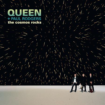 Queen  Paul Rodgers - The Cosmos Rocks - Zortam Music