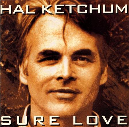 HAL KETCHUM - Daddy