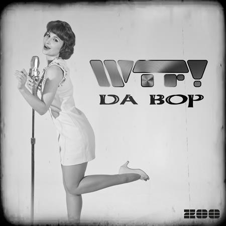 Wtf! - Da Bop - Zortam Music