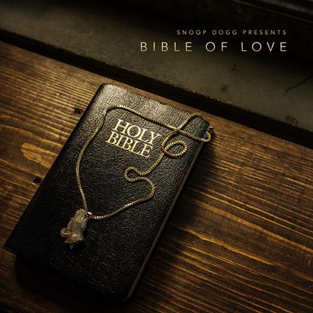 Snoop Dogg - Snoop Dogg Presents Bible Of Love - Zortam Music Snoop Dogg - Snoop Dogg Presents Bible Of Love - Zortam Music