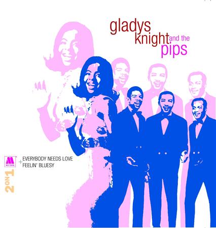 Gladys Knight &Amp; The Pips - Everybody Needs Love & Feelin