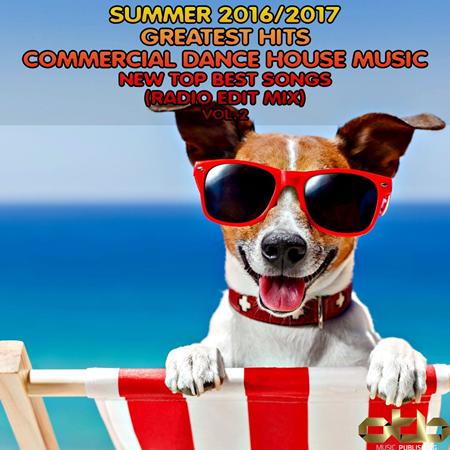 Mr. Bloe - Summer 2016 - 2017 Greatest Hits Commercial Dance House Music, Vol. 2 - Zortam Music