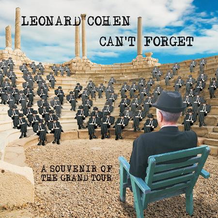 Leonard Cohen - Cant Forget: A Souvenir of the Grand Tour - Zortam Music