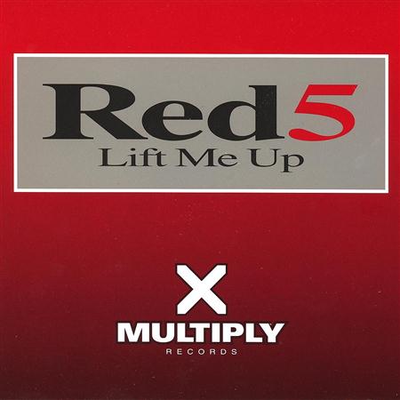 Red 5 - Lift Me Up - Zortam Music