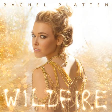 Rachel Platten - Wildfire [Bonus Tracks] - Zortam Music