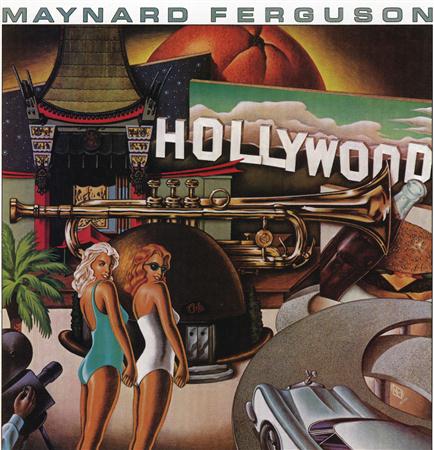 Maynard Ferguson - Hollywood - Zortam Music
