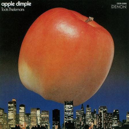 Toots Thielemans - Apple Dimple - Zortam Music