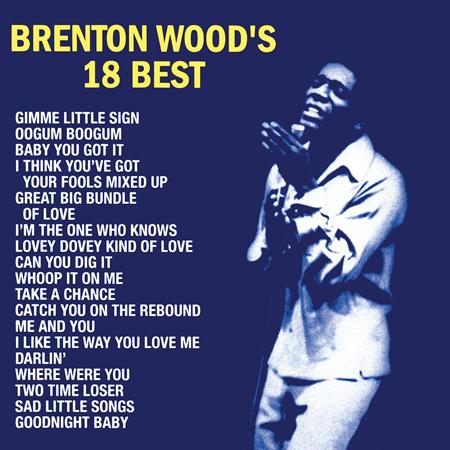Brenton Wood - Can You Dig It Lyrics - Zortam Music